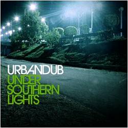 Urbandub : Under Southern Lights